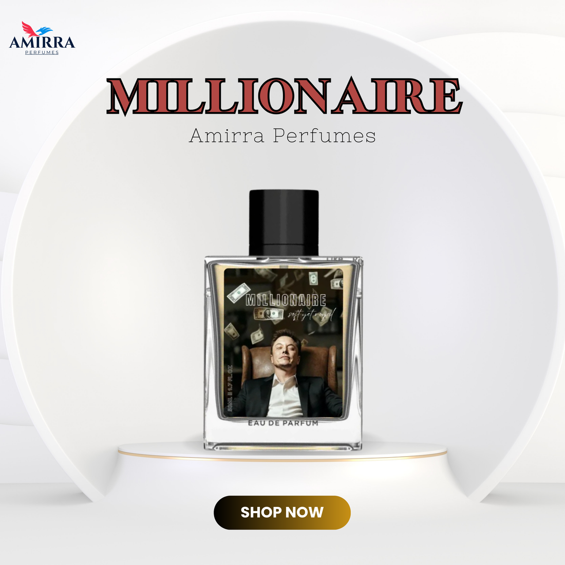 Millionier-""Smell Like a Million Dreams."
